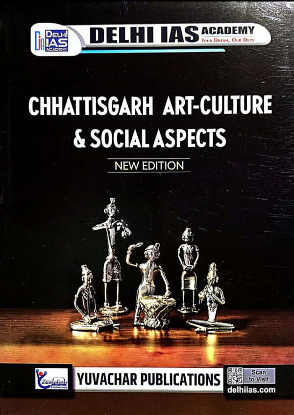 2026  CHHATTISGARH ART CULTURE BOOK BY DELHI IAS ACADEMY